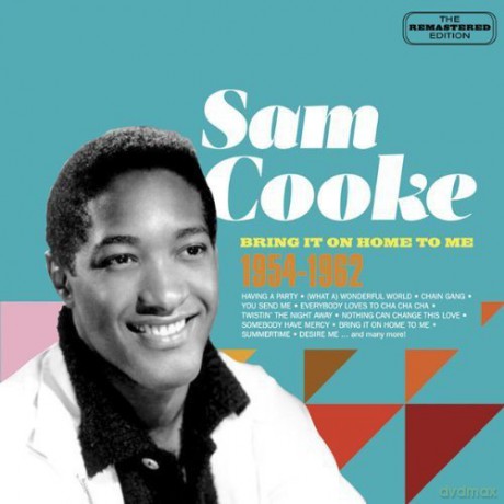 Sam Cooke: Bring It on Home to Me [2CD]