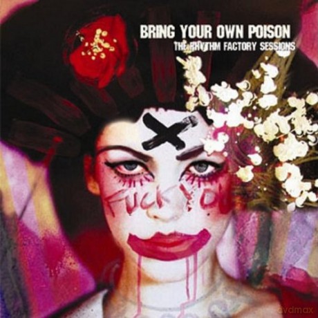 Bring Your Own Poison: Rhythm Factory [CD]