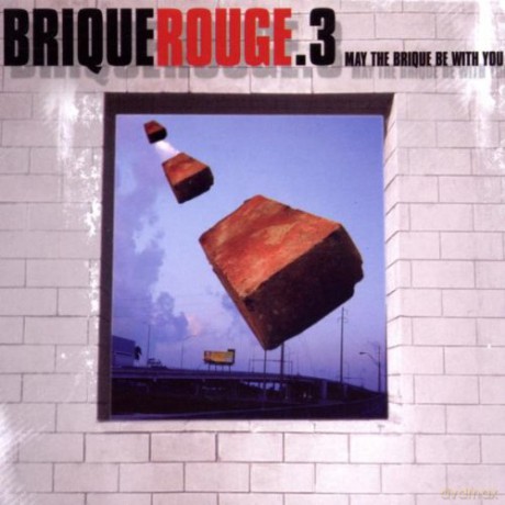 Brique Rouge 3 [2CD]