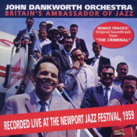 John Dankworth: Britains Ambassador of Jazz [CD]