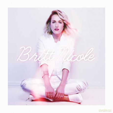 Britt Nicole: Britt Nicole [CD]