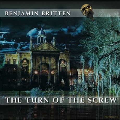 Benjamin Britten: Britten - the Turn Of The Screw [2CD]
