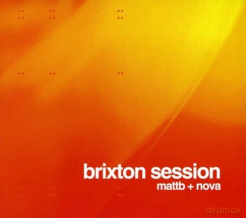 Brixton Session - Matt B + Nova [CD]