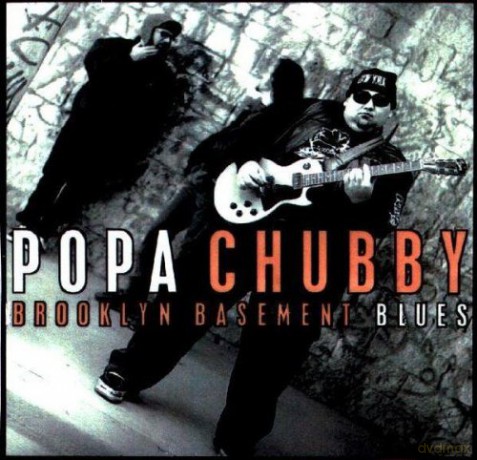Popa Chubby: Brooklyn Basement Blues [CD]