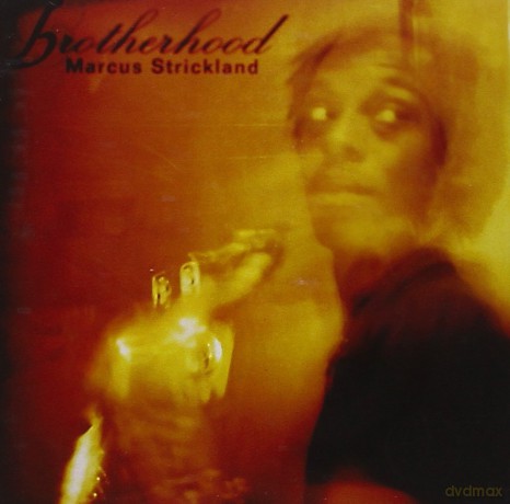 Marcus Strickland: Brotherhood [CD]