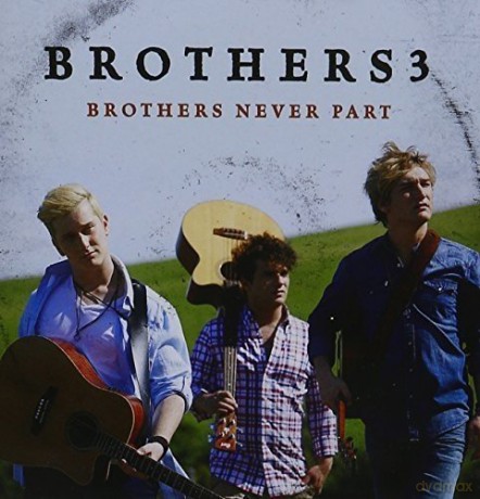 Brothers3: Brothers Never Part [CD]