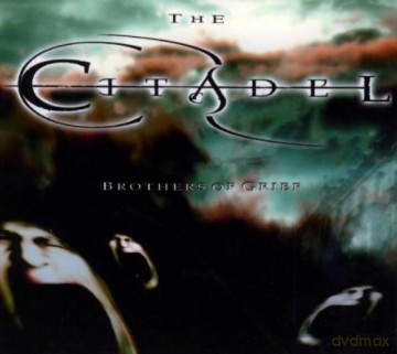 Citadel: Brothers of Grief [CD]