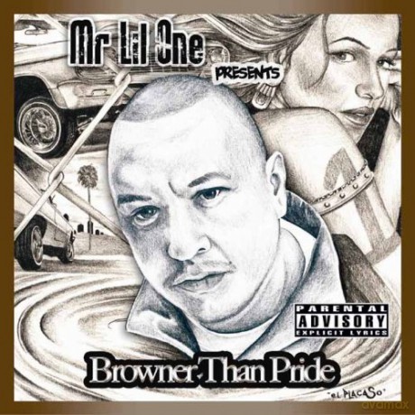 Mr Lil One: Browner Than Pride [CD]