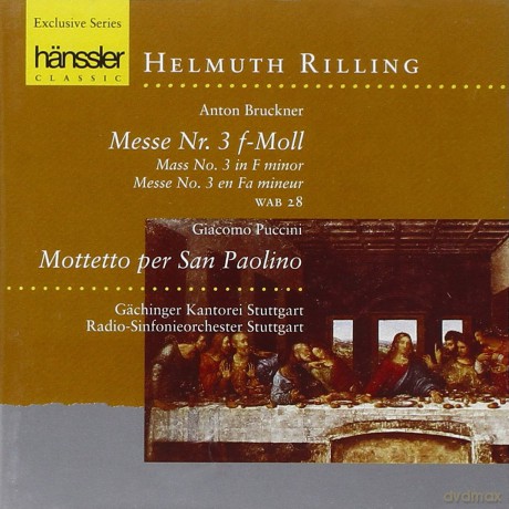 Helmuth Rilling: Bruckner - Mass No 3; Puccini - Mottetto Per San Paolino [CD]