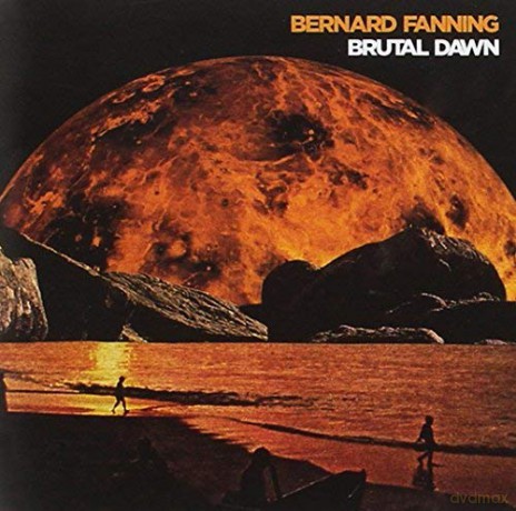 Bernard Fanning: Brutal Dawn [CD]