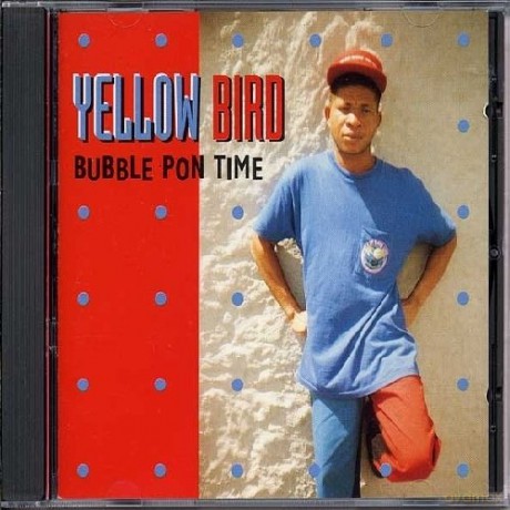 Yellow Bird: Bubble Pon Time [CD]