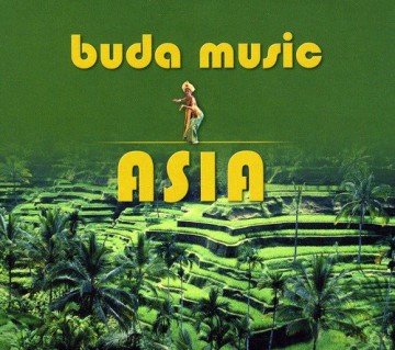 Buda Music Asia [CD]