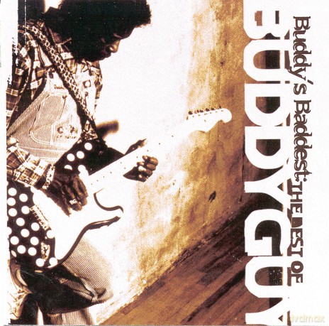 Buddy Guy: Buddy Baddest: The Best Of Buddy Guy [CD]