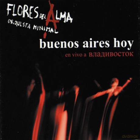 Orquesta Minimal Flores: Buenos Aires Hoy [CD]