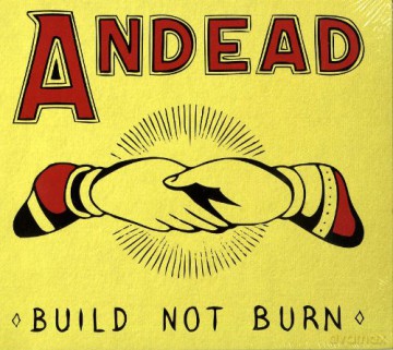 Andead: Build Not Burn [CD]