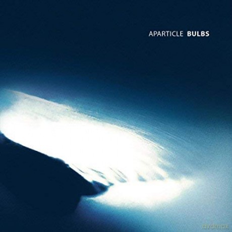 Aparticle: Bulbs [CD]
