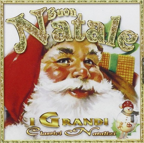Buon Natale - I Grandi Classici Natalizi [CD]