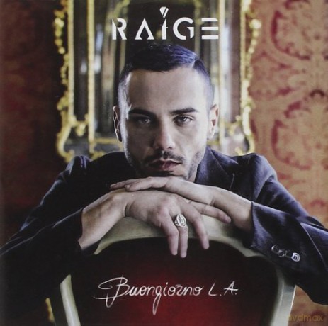 Raige: Buongiorno L.a. [CD]