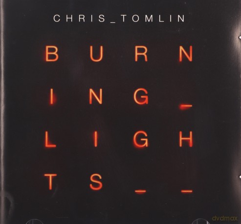 Chris Tomlin: Burning Lights [CD]