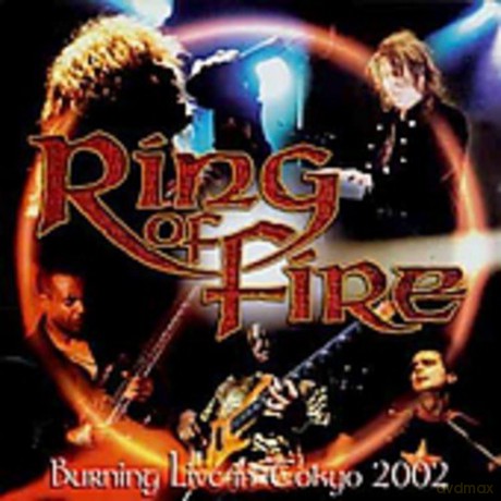 Ring Of Fire: Burning Live in Tokyo 2002 [CD]