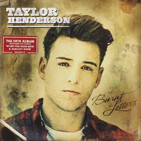Taylor Henderson: Burnt Letters [CD]