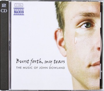 J. Dowland: Burst Forth, My Tears [2CD]