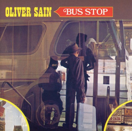 Oliver Sain: Bus Stop [CD]