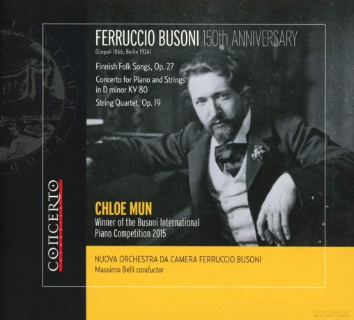 Ferruccio Busoni: Busoni:150th Anniversary [CD]