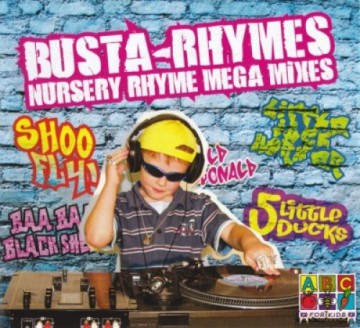 Busta-Rhymes Nursery Rhyme Mix [CD]