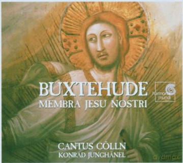 Dietrich Buxtehude: Buxtehude - Membra Jesu Nostri Buxwv75; Nimm Von Uns Buxwv78 [CD]