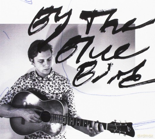 By the Bluebird: By The Bluebird [CD]