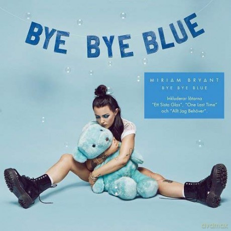 Miriam Bryant: Bye Bye Blue [CD]