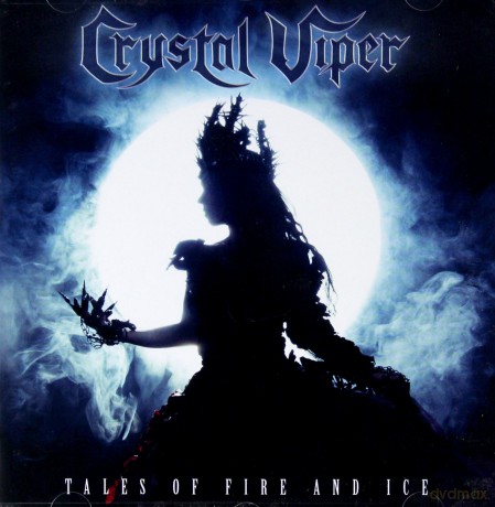 Crystal Viper: Tales Of Fire And Ice [CD]