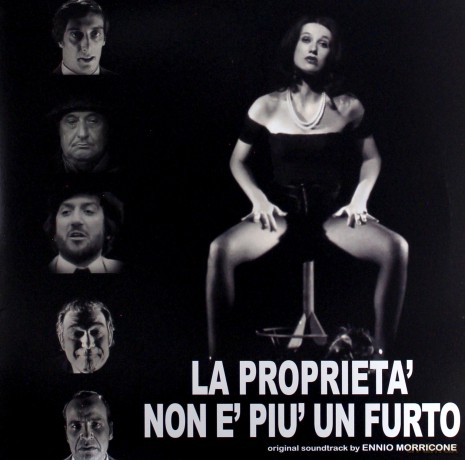 La Proprieta' Non E' Piu' Un Furto soundtrack (Własność nie pochodzi już z kradzieży) (Ennio Morricone) [Winyl]