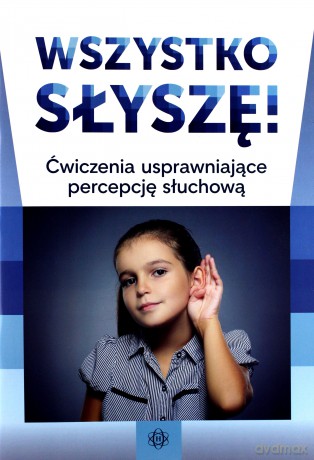 Wszystko słyszę! [KSIĄŻKA]