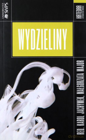 Wydzieliny - Małgorzata Major, Karol Jachymek [KSIĄŻKA]