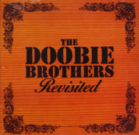 The Doobie Brothers: Revisited [CD]