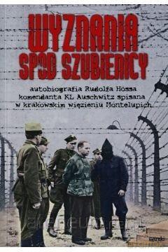 Wyznania spod szubienicy - Rudolf Hss [KSIĄŻKA]
