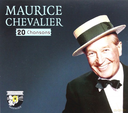 Maurice Chevalier: 20 Chansons [CD]