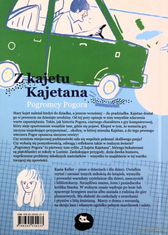 Z kajetu Kajetana. Pogromcy Pogora - Kasia Keller [KSIĄŻKA]