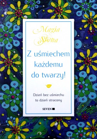 Z uśmiechem każdemu do twarzy! - Isabel Mauro [KSIĄŻKA]
