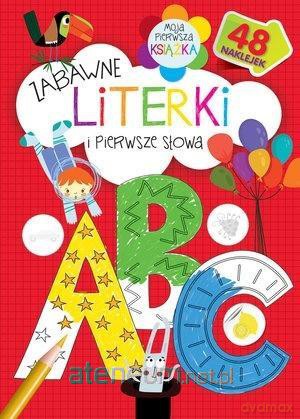 Zabawne literki i pierwsze słowa [KSIĄŻKA]