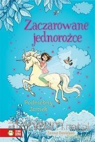 Zaczarowane jednorożce (Tom 2) Podniebny Zamek - Zanna Davidson [KSIĄŻKA]