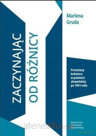 Zaczynając od różnicy - Magdalena Gruda [KSIĄŻKA]