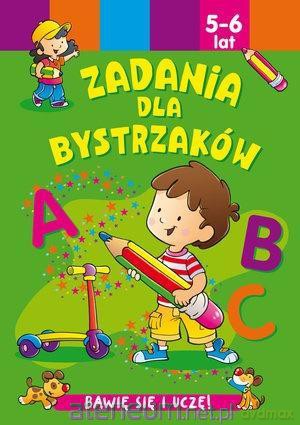 Zadania dla bystrzaków 5-6 lat [KSIĄŻKA]