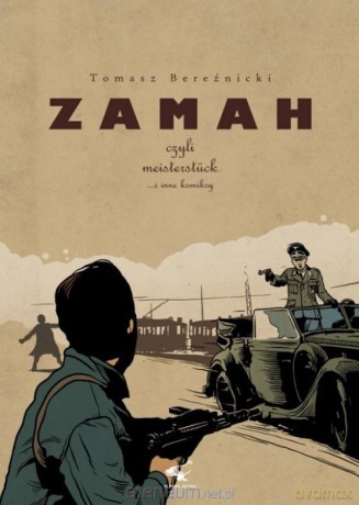 Zamah - Tomasz Bereźnicki [KOMIKS]