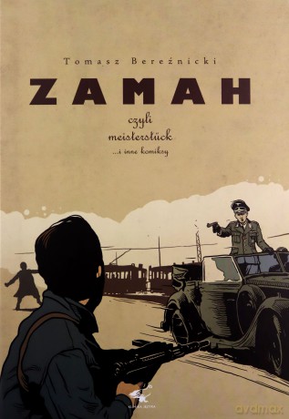Zamah - Tomasz Bereźnicki [KOMIKS]