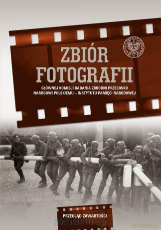 Zbiór fotografii Głównej Komisji Badania Zbrodni - Tomasz Stempowski, Konrad W. Ślusarski [KSIĄŻKA]