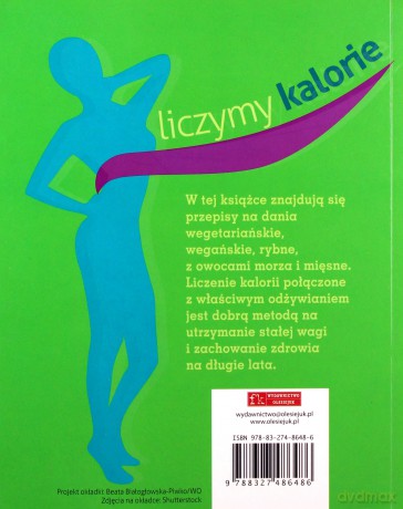 Zdrowa kuchnia. Liczymy kalorie [KSIĄŻKA]