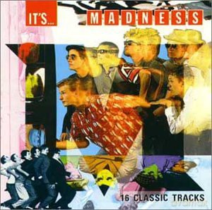 Madness: Its Madness [CD]